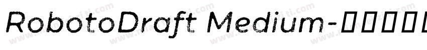 RobotoDraft Medium字体转换